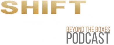 Shift — Beyond the Boxes Podcast